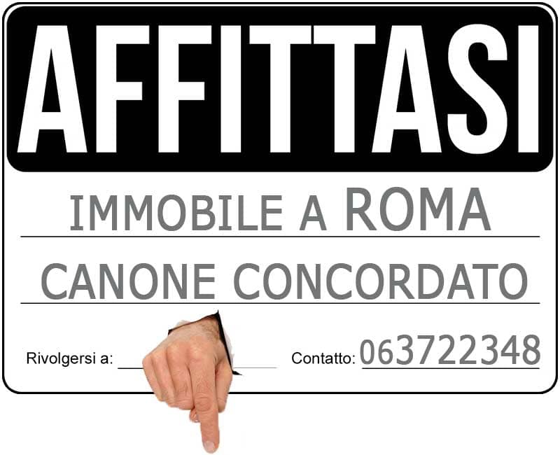 Canone concordato ROMA: immagine di un cartello di affitto a canone concordato, seguita dai valori aggiornati per i Contratti di affitto-locazione delle zone Centro, Prati, Flaminio, Parioli, Trieste, Balduina, Pinciano, Salario, Africano, Appio, Montesacro, Città Giardino, Talenti